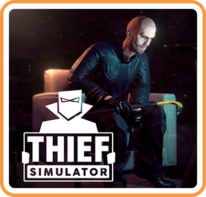 Thief Simulator Download] [key serial]